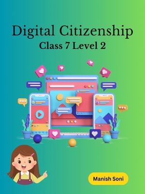 cover image of Digital Citizenship Class 7 Level 2